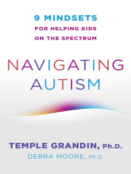 Title details for Navigating Autism by Temple Grandin - Wait list